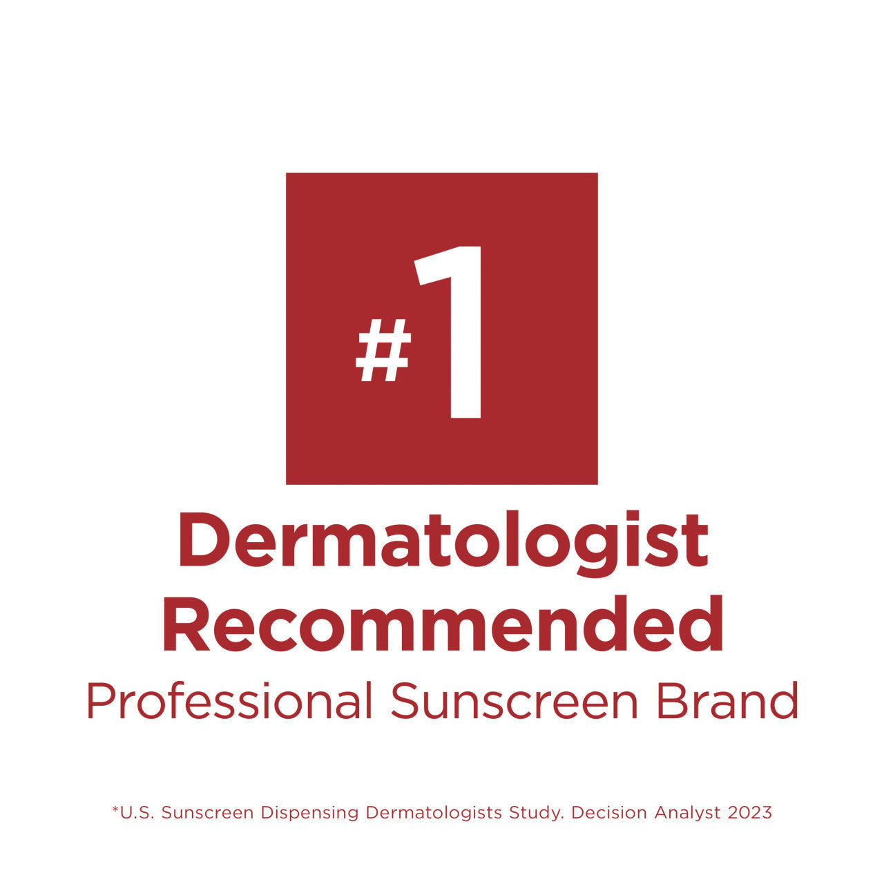 EltaMD is the #1 Dermatologist Recommended Sunscreen Brand