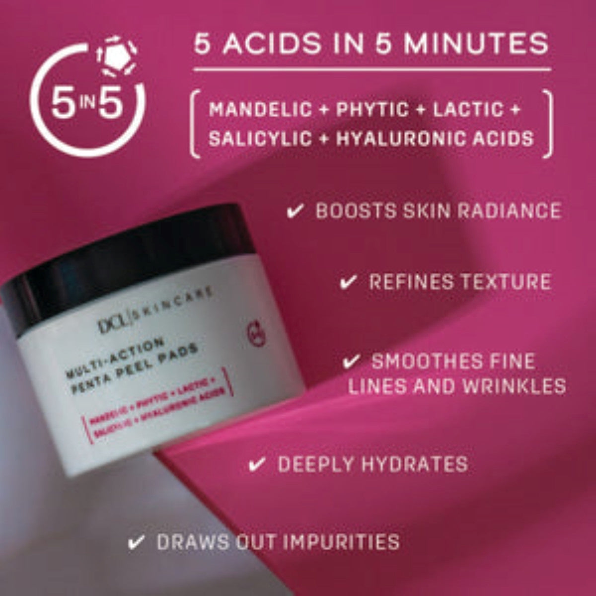 DCL Multi-Action Penta Peel 50 pads - SkinElite - benefits