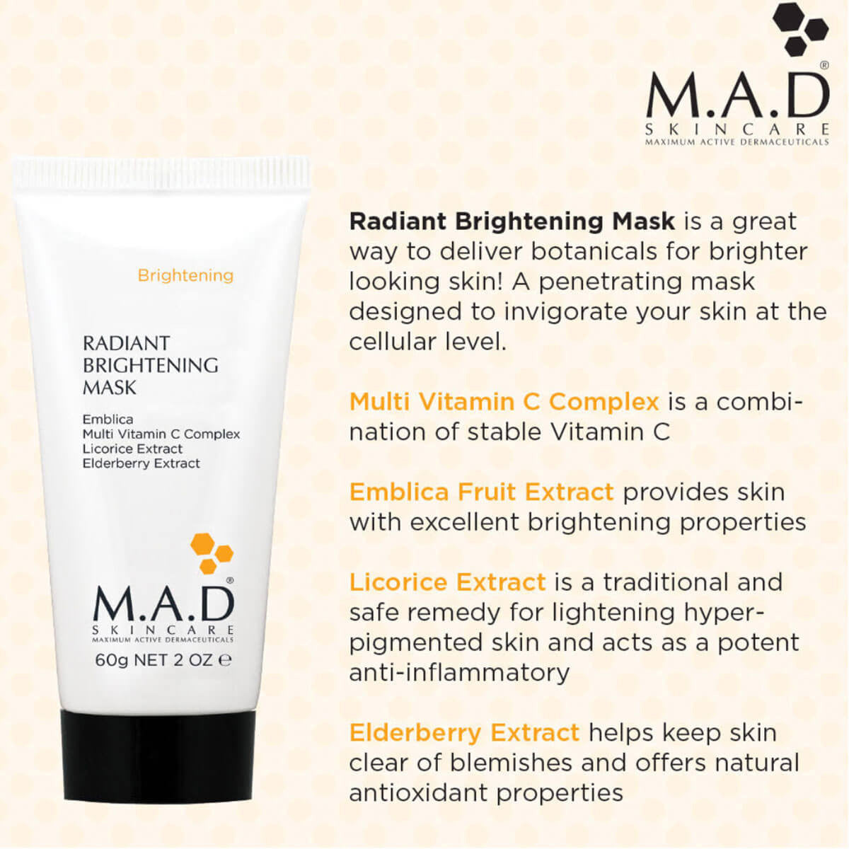 M.A.D Skincare Radiant Brightening Mask 2 oz - Skin Elite - ingredients