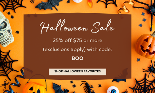 Halloween Sale 25% off $75 or more with code BOO