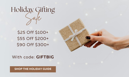Holiday Gifting Sale up to $90 off with code GIFTBIG